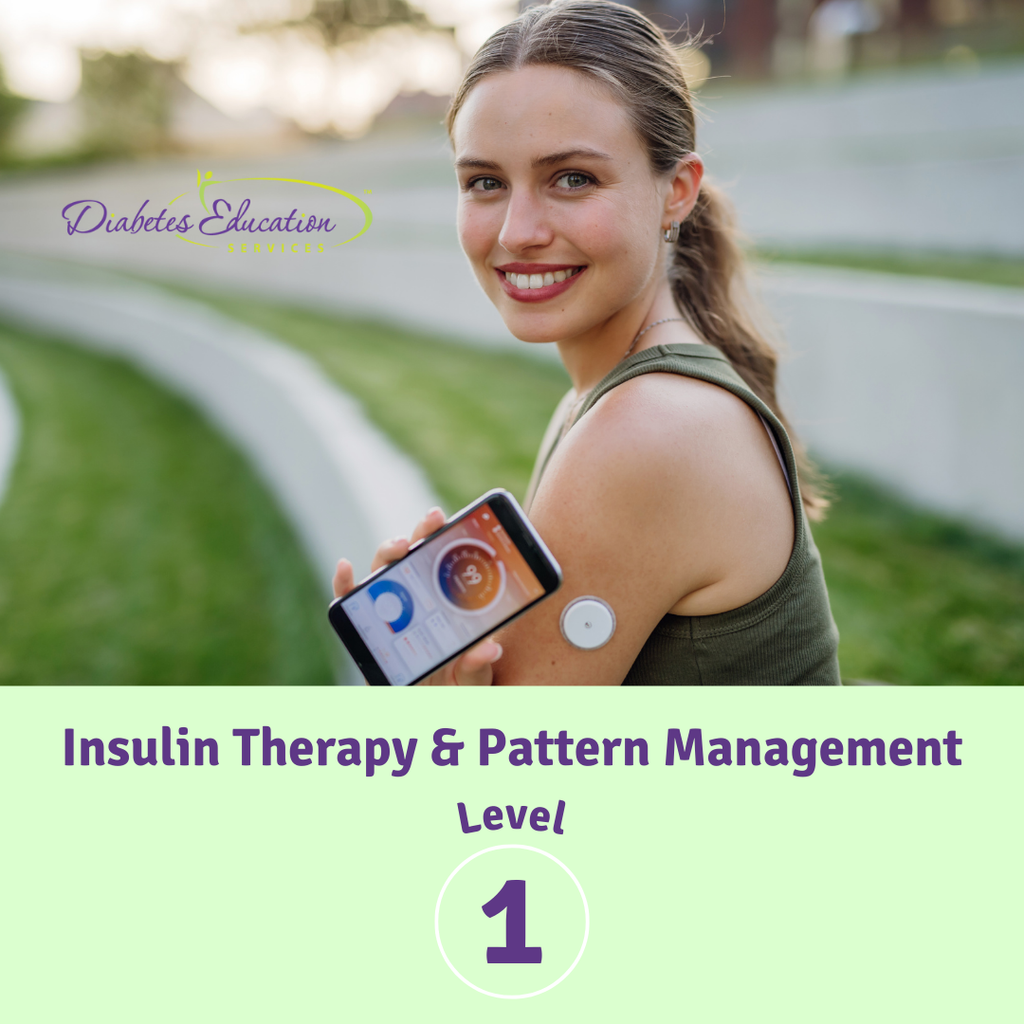 Level 1 | Insulin Therapy & Pattern Management | 1.75 CEs