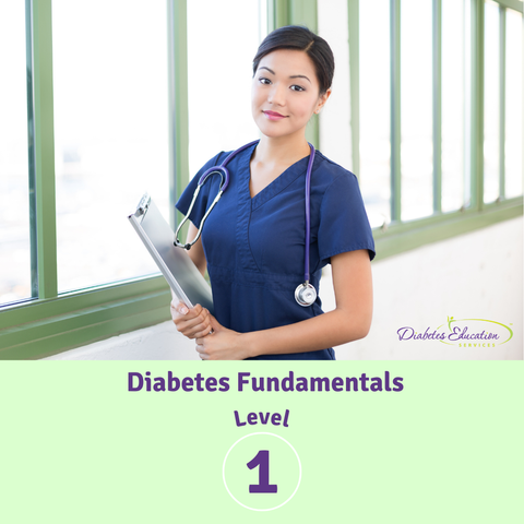 Level 1 | Diabetes Fundamentals  | 9+ CEs