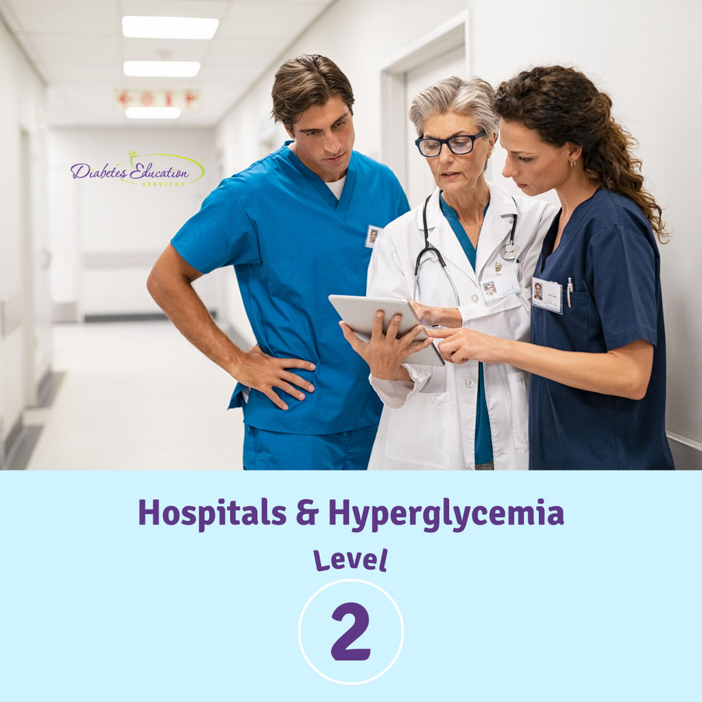 Level 2 | Hospitals & Hyperglycemia | 1.75 CEs