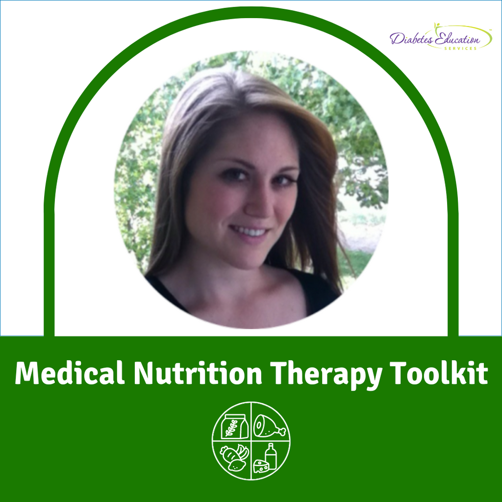 Medical Nutrition Therapy Toolkit with Ashley LaBrier, MS, RD, CDCES